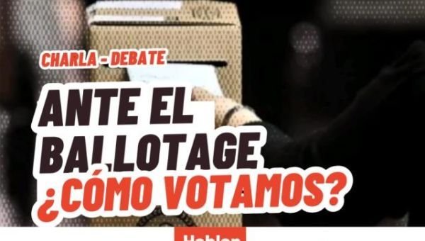 Charla - debate en la UNQ: Ante el ballotage, ¿Cómo votamos?