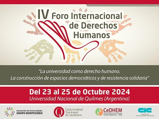 Llega el "IV Foro Internacional de DDHH" de la UNQ con la presencia de Zaffaroni y Perez Esquivel