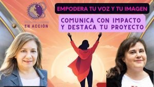 Mujeres Líderes en Acción invitan a su taller de Oratoria e Imagen Fotográfica