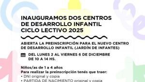 Abrió la pre-inscripción para el ciclo lectivo 2025 de los nuevos Centros de Desarrollo Infantil